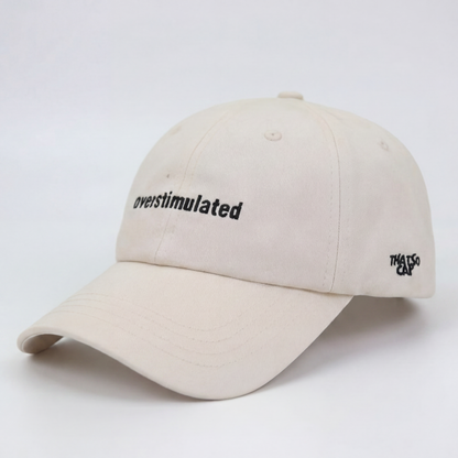 'overstimulated' cap